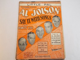 Vintage Sheet 1929 Little Pal From Say It With Songs W/ Davey Lee Al Jolson - £7.07 GBP