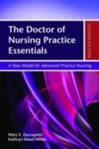 The Doctor of Nursing Practice Essentials by Mary Zaccagnini; Kathryn White - £11.98 GBP