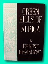 Rare Ernest Hemingway Green Hills of Africa 1935 First Edition 1st Printing [Har - £391.60 GBP