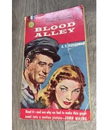 BLOOD ALLEY A.S. Fleischman  1955 Gold Medal 499 John Wayne/Lauren Bacall - $6.80