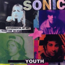 Sonic Youth - Experimental Jet Set, Trash And No Star (incl. mp3) (180g)... - $27.99