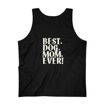 Best Dog Mom Ever Text Tank Top - £17.27 GBP+