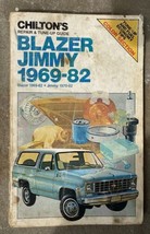 GMC Jimmy Chevrolet BLAZER 1969-82 Chilton&#39;s Repair And Tune-Up Guide - $24.70