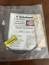 ROBOHAND OHSP-017 PNP PROXIMITY SWITCH. NEW!! - $22.99