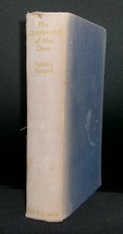 Francis Gerard THE DICTATORSHIP OF THE DOVE First edition 1936 Sir John ... - $35.99