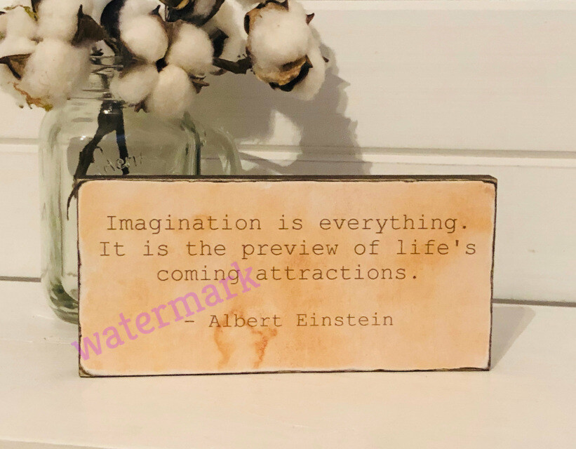 &quot;IMAGINATION IS EVERYTHING...&quot; MOTIVATIONAL INSPIRATIONAL QUOTE PUBLICIT... - $9.89