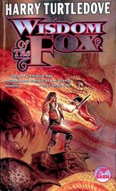 Wisdom of the Fox by Harry Turtledove / 1999 Baen Historical Fantasy 1st Edition - £0.90 GBP