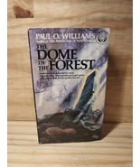 The Dome in the Forest (The Pelbar Cycle #3) by Paul O. Williams PB 1st ... - £9.78 GBP
