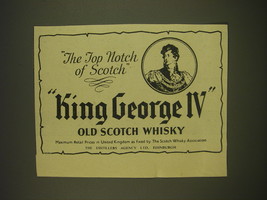 1955 King George IV Scotch Ad - The top notch of Scotch - £14.48 GBP