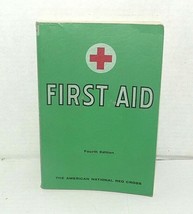 Vintage First Aid Paperback Book 4th Edition The American National Red Cross - £4.90 GBP