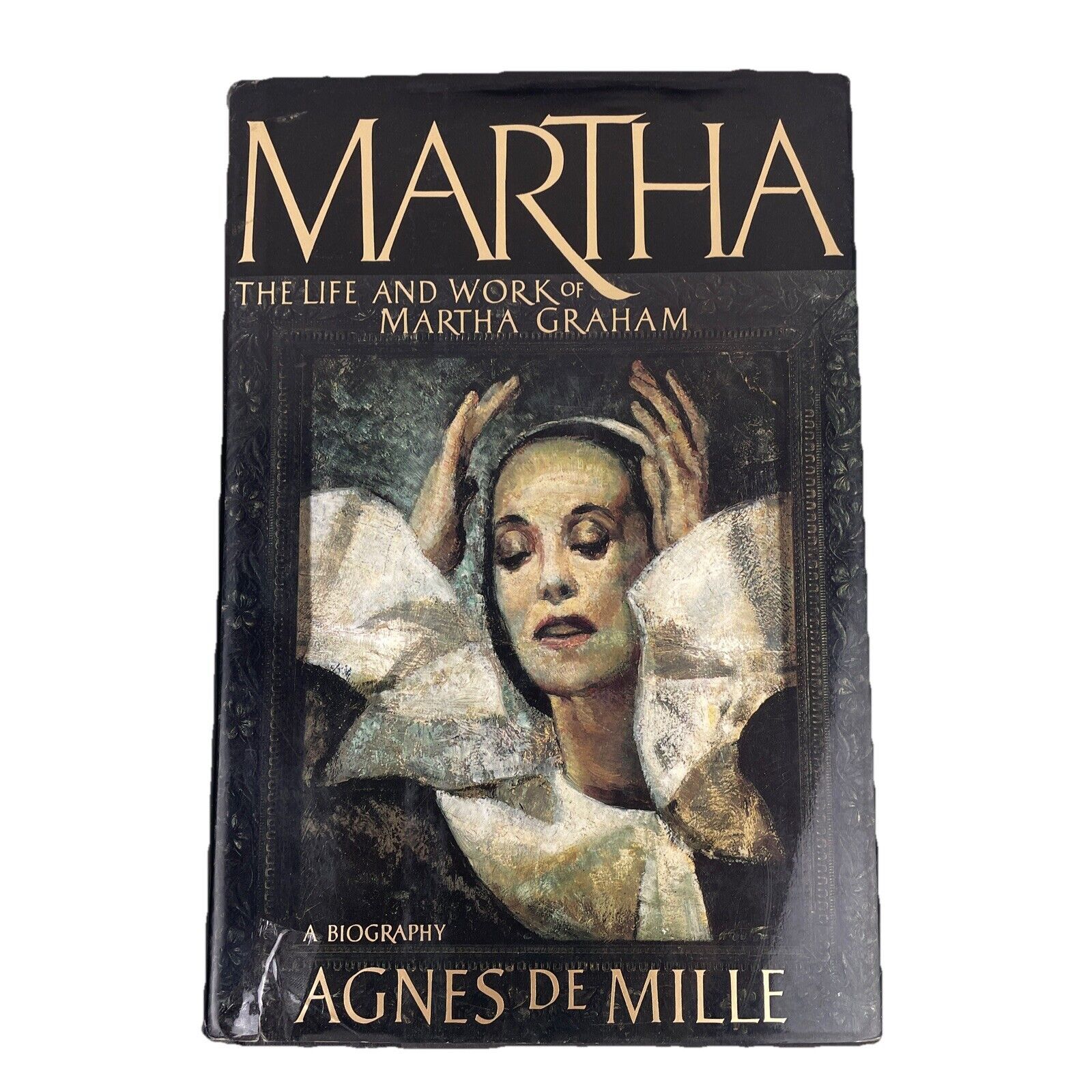 Martha: Life &amp; Work of Martha Graham – Agnes De Mille Dance Biography Book - $33.25