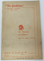 St. Teresa Academy The Gondoliers East St. Louis Illinois Program 1946 V... - £15.10 GBP