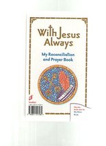 With Jesus Always My Reconciliation and Prayer Book and My Mass Book [Ha... - $15.47