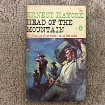 Head Of The Mountain Western Paperback Book by Ernest Haycox 1959 - £9.72 GBP