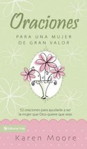 Oraciones para un mujer de gran valor 52 oraciones para ayudarte a ser l... - $15.83