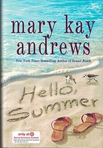 Hello Summer [Hardcover] Mary Kay Andrews - £10.05 GBP