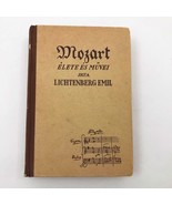 Vintage Mozart Elete Es Muvei by  Lichtenbert Emil 342 pages 1943 Hungarian - $828.44 MXN