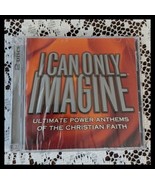 NEW &amp; SEALED &quot; I Can Only Imagine&quot; CD By Various Artists Christian Faith... - $16.41 CAD