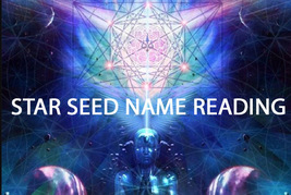  Psychic Starseed Name Reading Reveal Your Name Connect To Power Cassia4 - £13.14 GBP