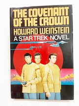 Star Trek Covenant Of The Crown Vintage Hardcover Bce Howard Weinstein Hc 1981 - £10.06 GBP