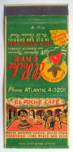 El Poche Cafe - San Gabriel, California Restaurant 30 Strike Matchbook Cover CA - £1.49 GBP