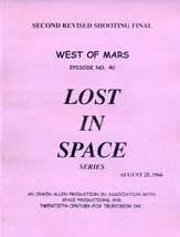 1966’s LOST IN SPACE: WEST OF MARS Episode #40 TV series script - $24.99