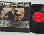 R) Mitch Miller The Gang - TV Sing Along With Mitch - Columbia Records - $5.93