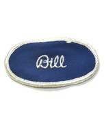 Vintage Bill Name Oval Patch Work Uniform Tag Worker Blue 3 1/4 x1 5/8&quot; NOS - £4.66 GBP