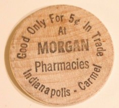 Vintage Carmel Indianapolis Wooden Nickel Morgan Pharmacy - $4.94