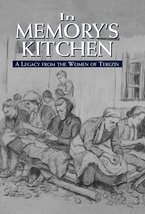 In Memory&#39;s Kitchen : A Legacy from the Women of Terezin [Hardcover] Car... - $14.85