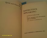 The quick and easy way to effective speaking Carnegie, Dale - £2.34 GBP