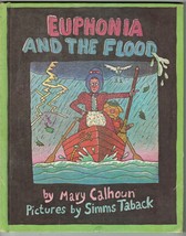 1976 Parents Magazine Euphonia And The Flood Mary Calhoun HC 1ST Ed. Book - £11.00 GBP