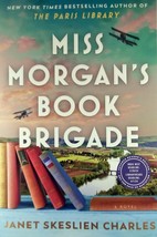 [2024 Advance Uncorrected Proof] Miss Morgan&#39;s Book Brigade by Janet S. Charles - £9.24 GBP