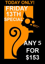 FRIDAY THE 13TH ONLY SALE! PICK ANY 5 LISTED FOR $153 OFFER DISCOUNT image 2