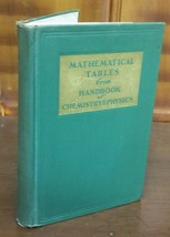 Mathematical Tables From: Handbook Of Chemistry &amp; Physics 1952 Hardcover - $19.39