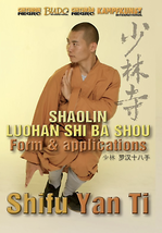 Shaolin Luohan Shi Ba Shou Form Taolu DVD with Shi Yan Ti - £21.10 GBP