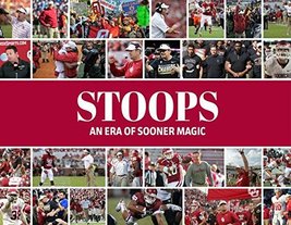 Stoops: An Era of Sooner Magic [Hardcover] The Norman Transcript - £31.32 GBP