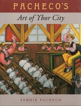 Pacheco&#39;s Art of Ybor City - $22.62