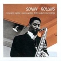Sonny Rollins - Complete Capitol, Savoy and Blue Note Feature Recordings Sonny R - £14.16 GBP
