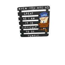 Vintage Cast Iron Trivet Funny Quote “Difficult to Be Humble” Kitchen Decor - $25.00