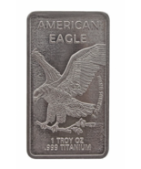 1 TROY OUNCE OZ .999 Pure TITANIUM Metal Liberty Eagle Bars INGOT Silver Bullion - $13.83