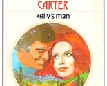 Kelly&#39;s Man [Paperback] CARTER, Rosemary - £2.32 GBP