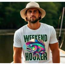 Fisherman&#39;s Weekend Hooker Funny Graphic T-shirt - £23.61 GBP+