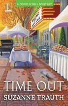 Time Out [Paperback] Trauth, Suzanne - £8.19 GBP