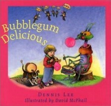 NEW - Bubblegum Delicious Childrens Poems by Lee, Dennis Poetry Book - £7.72 GBP