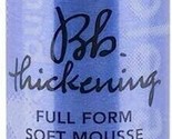 Bumble and bumble Thickening Full Form Soft Mousse 5 oz Brand New - $29.69