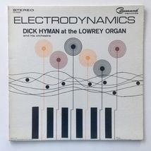 Dick Hyman and His Orchestra - Electrodynamics LP Vinyl Record Album - £22.64 GBP