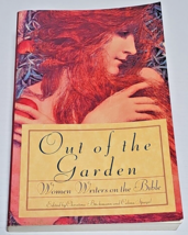 Out of the Garden Women Writers on the Bible paperback book copyright 1994 - £4.73 GBP
