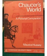 Chaucer&#39;s World by Maurice Hussey - $6.44