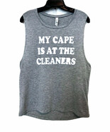 Bella + Canvas My Cape Is At The Cleaners Gray W/White Muscle Tank Shirt... - €17,32 EUR